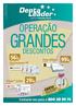 GRANDES OPERAÇÃO DESCONTOS 56 E E E 50. Contacte-nos para o GRÁTIS. Pola Office+ Ver página 5. Opalescence PF Ver página 5