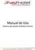 Manual de Uso. Sistema de Gestão Hoteleira Online. FastHotel Sistema de Gestão Hoteleira Online FastHotel.com.br