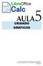 AULA. Calc. LibreOffice CRIANDO GRÁFICOS