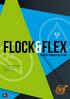 flock&flex TRANSFER TÉRMICO FLEX E FLOCK Uma gama completa de produtos para aplicação têxtil... Coloridos e macios