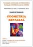 GEOMETRIA ESPACIAL. Formação continuada em Matemática Fundação CECIERJ/Consórcio CEDERJ. Matemática 2º ano / 1º Bimestre/ 2013 PLANO DE TRABALHO