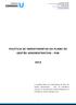 POLÍTICA DE INVESTIMENTOS DO PLANO DE GESTÃO ADMINISTRATIVA - PGA