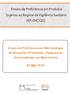 Ensaio de Proficiência em Microbiologia de Alimentos 15ª Rodada Pesquisa de. Salmonella spp. em Matriz Arroz EP MIB 15/15