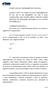 PROJETO DE LEI COMPLEMENTAR Nº 018/2014. O PREFEITO MUNICIPAL, Faço saber que a Câmara Municipal decreta e eu sanciono a seguinte Lei Complementar: