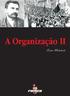 A Organização II. Errico Malatesta. Tradução: Plínio Augusto Coêlho