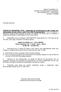 2. Ressaltamos que os envelopes DOCUMENTOS serão abertos às 11:00 horas do dia 18/12/09, neste órgão, localizado no endereço abaixo: