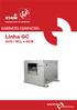 GABINETES COMPACTOS. Linha GC. GCS / GCL e GCM