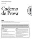 Caderno de Prova E1A07. Vigia. Prefeitura do Município de Ituporanga. Edital n o 001/2009