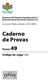 Empresa de Pesquisa Agropecuária e Extensão Rural de Santa Catarina S.A. Concurso Público (edital n o 001/2006) Caderno de Provas