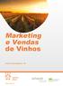 Marketing e Vendas. de Vinhos. início a 28 setembro 18. segunda edição