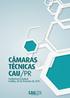 CÂMARAS TÉCNICAS. Conferência Estadual Curitiba, 28 de fevereiro de 2015.