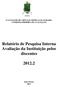 Relatório de Pesquisa Interna Avaliação da Instituição pelos discentes