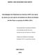 MARIA LUIZA NOGUEIRA DIAS GENTA. Genotipagem do Papilomavírus Humano (HPV) nos casos. de câncer do colo uterino do Instituto do Câncer do Estado