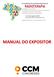 PREZADO EXPOSITOR, Agradecemos a sua participação e ficamos a disposição para prestar quaisquer esclarecimentos. EQUIPE COMERCIAL!