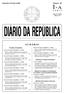 DIÁRIO DA REPÚBLICA SUMÁRIO. Quarta-feira, 22 de Março de 2006 Número 58 I A. Presidência da República. Ministério dos Negócios Estrangeiros