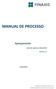 MANUAL DE PROCESSO. Apreçamento. Início de vigência: Julho/2018. Versão: 2.3. Julho/2018. Propriedade do Conglomerado Financeiro Finaxis.