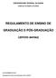 REGULAMENTO DE ENSINO DE GRADUAÇÃO E PÓS-GRADUAÇÃO. (stricto sensu)