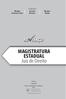 MAGISTRATURA ESTADUAL Juiz de Direito RE ISAÇO. Luciano. Coordenadores. Didier. TOMO I 3ª EDIÇÃO Revista, ampliada e atualizada 2015