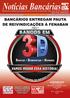 ASSEMBLEIAS. Notícias Bancárias. Dia 13 - Santander (apreciação e aprovação da minuta acordo aditivo) Pág. 2. Dia 14 - CCV BB e Caixa Pág.