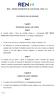 REN REDES ENERGÉTICAS NACIONAIS, SGPS, S.A. CONTRATO DE SOCIEDADE. Capítulo I. Denominação, duração, sede e objecto. Artigo 1º.