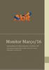 Monitor Março/16. Superintendência de Políticas Industriais e Econômicas- ABIT