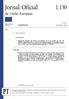 Jornal Oficial da União Europeia L 130. Legislação. Atos não legislativos. 61. o ano. Edição em língua portuguesa. 28 de maio de 2018.