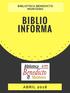 BIBLIOTECA BENEDICTO MONTEIRO BIBLIO INFORMA A B R I L
