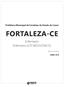 Prefeitura Municipal de Fortaleza do Estado do Ceará FORTALEZA-CE. Enfermeiro Enfermeiro (UTI NEO/UCINCO) Edital Nº 26/2018