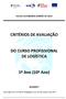 CRITÉRIOS DE AVALIAÇÃO DO CURSO PROFISSIONAL DE LOGÍSTICA. 1º Ano (10º Ano)