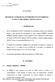 Versão Pública DECISÃO DO CONSELHO DA AUTORIDADE DA CONCORRÊNCIA CCENT. 79/2005: KEMET/ NEGÓCIO EPCOS I - INTRODUÇÃO