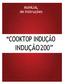 MANUAL de Instruções COOKTOP INDUÇÃO INDUÇÃO 200