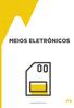 MEIOS ELETRÔNICOS.