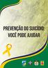 PREVENÇÃO DO SUICÍDIO: VOCÊ PODE AJUDAR