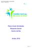 Plano Anual Atividades Resposta Social: Centro de Dia. Arões, Plano de Anual de Atividades Centro de Dia 2018 CSPA.030.