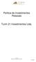 Política de Investimentos Pessoais. Turim 21 Investimentos Ltda.