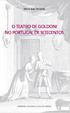 goldoniano de indagação científica. Como aliás previa o nosso mestre de italianística, as ideias começavam a ordenar-se ao darmo-nos conta da