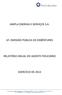 AMPLA ENERGIA E SERVIÇOS S.A. 6ª. EMISSÃO PÚBLICA DE DEBÊNTURES RELATÓRIO ANUAL DO AGENTE FIDUCIÁRIO EXERCÍCIO DE 2013