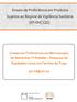 Ensaio de Proficiência em Microscopia de Alimentos 1ª Rodada Pesquisa de Sujidades Leves em Farinha de Trigo EP PSM 01/16