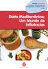 Dieta Mediterrânica: Um Mundo de Influências