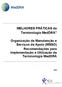Organização de Manutenção e Serviços de Apoio (MSSO) Recomendações para Implementação e Utilização da Terminologia MedDRA