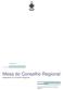 Mesa do Conselho Regional Regimento do Conselho Regional. Proposta de Regimento do Conselho Regional