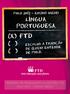( X ) FTD ( ) ( ) LINGUA PORTUGUESA. Escolha a tradicao de quem ENTENDE DE PNLD. PNLD 2012 ENSINO MEDIO