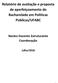 Relatório de avaliação e proposta de aperfeiçoamento do Bacharelado em Políticas Públicas/UFABC. Núcleo Docente Estruturante Coordenação