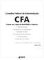 Conselho Federal de Administração CFA. Comum aos Cargos de Nível Médio e Superior: