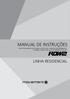 MANUAL DE INSTRUÇÕES LEIA ATENTAMENTE ESTE MANUAL ANTES DE UTILIZAR O EQUIPAMENTO E GUARDE-O PARA CONSULTA E REFERÊNCIA FUTURA.