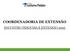 COORDENADORIA DE EXTENSÃO ENCONTRO PESQUISA E EXTENSÃO 2015