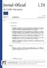 Jornal Oficial da União Europeia L 231. Legislação. Atos não legislativos. 58. o ano. Edição em língua portuguesa. 4 de setembro de 2015.