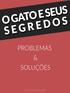 Significado dos Comportamentos do Gato O Vínculo Gato-Proprietário Presentes para Gateiro e seu Gato... 11