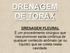 DRENAGEM DE TORAX DRENAGEM PLEURAL