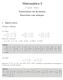 Matemática I. Licenciatura em Economia. 1 Álgebra Linear. 1 o semestre 2012/13. Vectores e Matrizes Sejam 3 A = Determinar as matrizes: